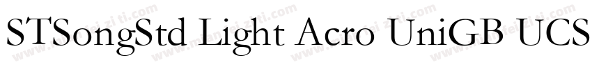 STSongStd Light Acro UniGB UCS2 H字体转换
